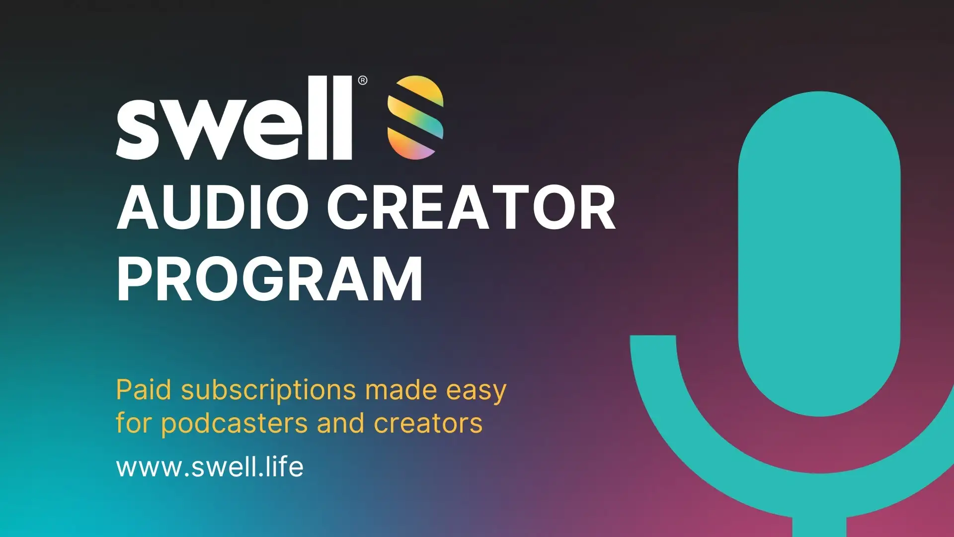 Swell Audio Creator Program is here!